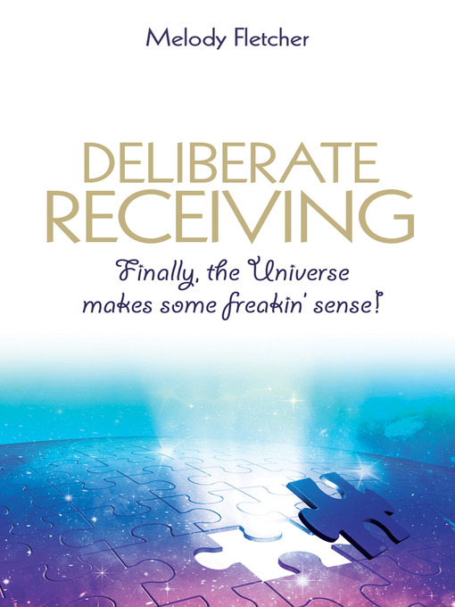Title details for Deliberate Receiving by Melody Fletcher - Available